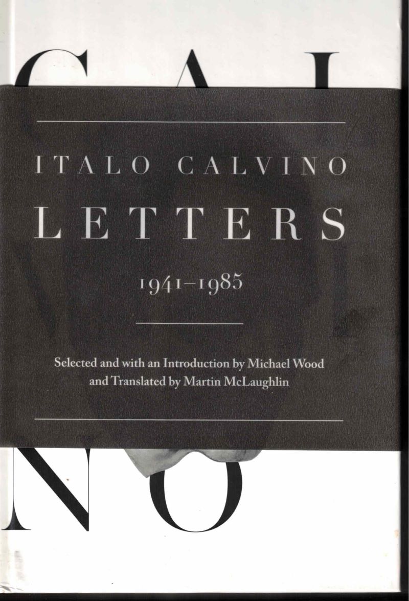 Letters 1941-1985 by Calvino, Italo