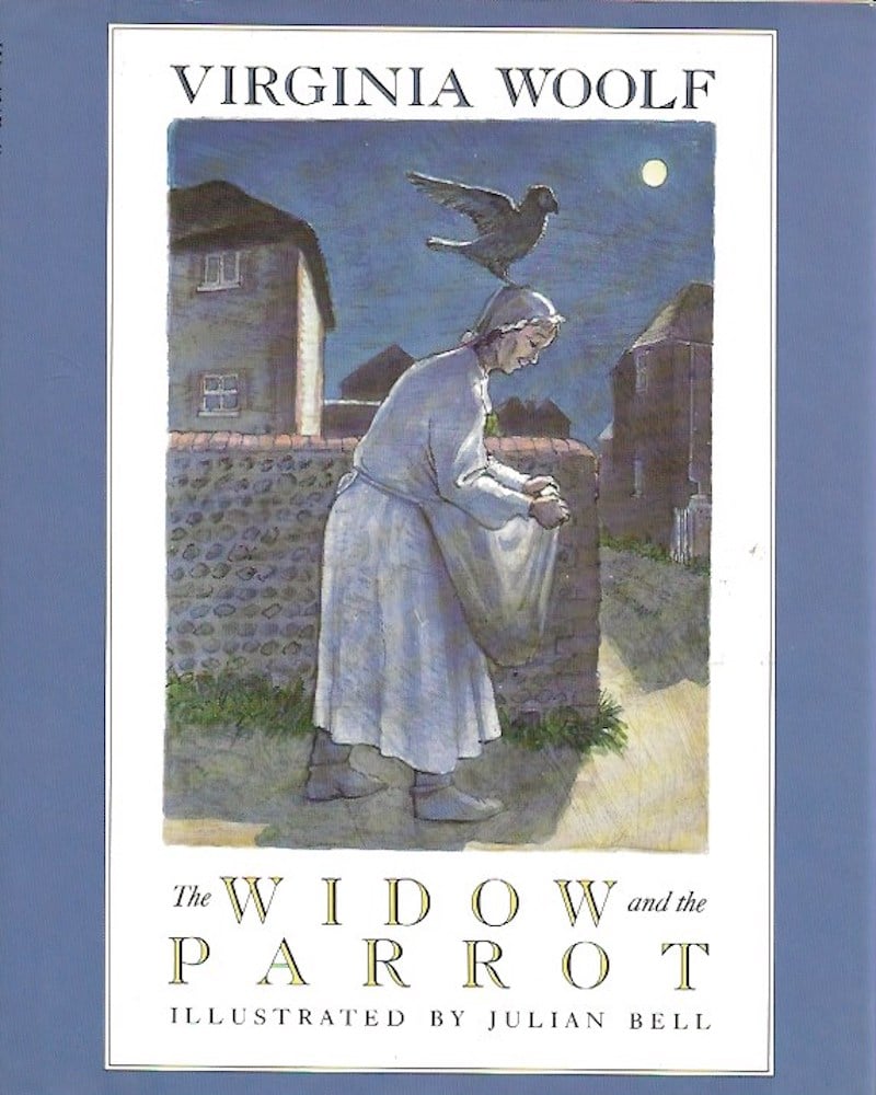 The Widow and the Parrot by Woolf, Virginia