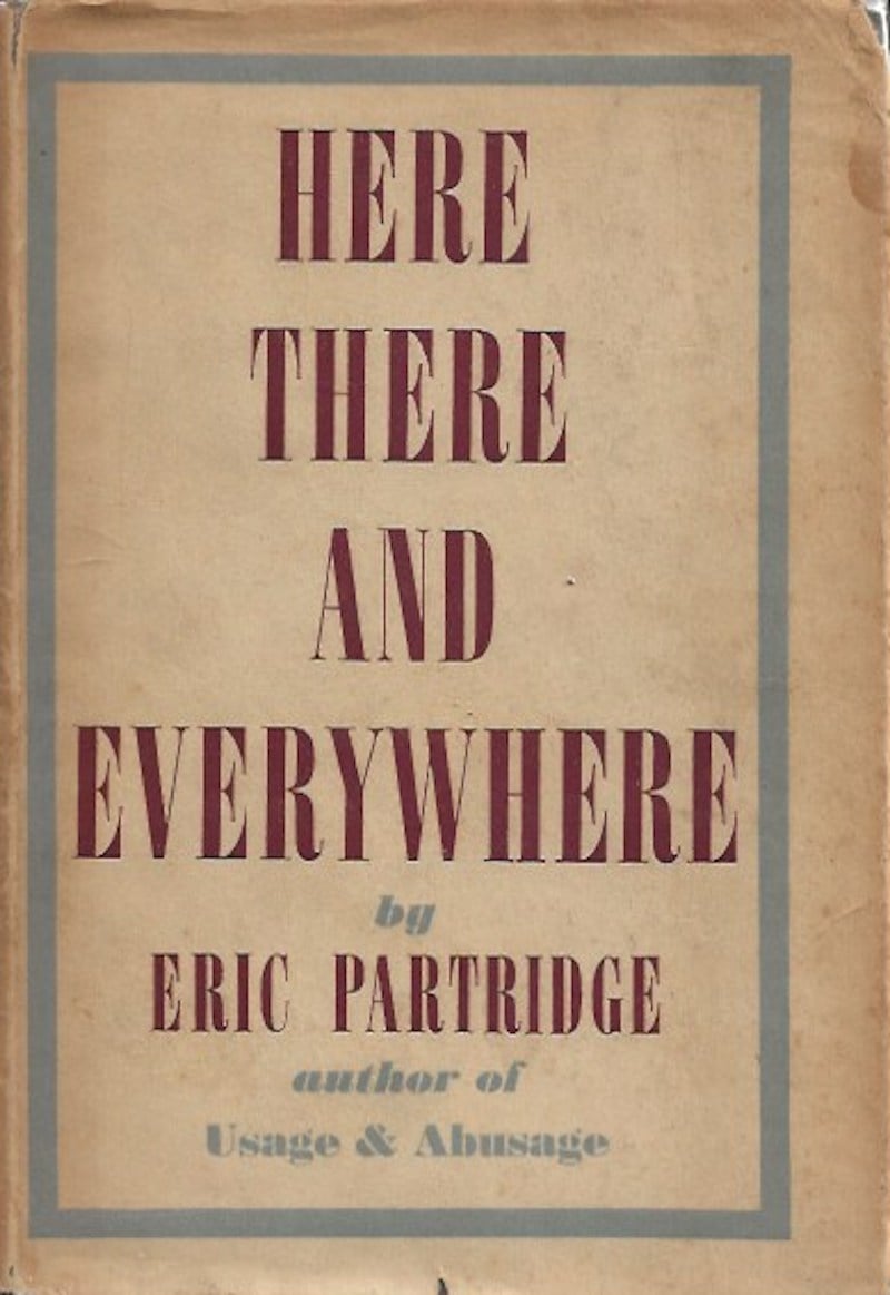 Here There and Everywhere by Partridge, Eric