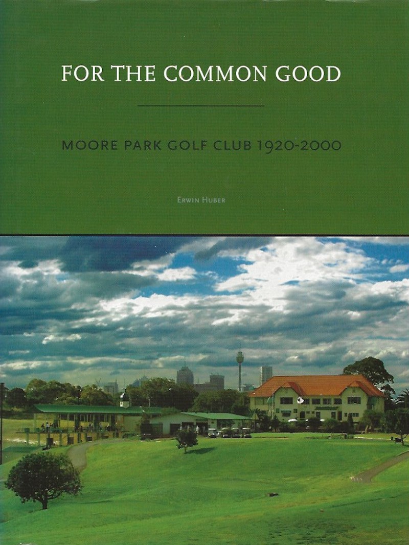 For the Common Good by Huber, Erwin