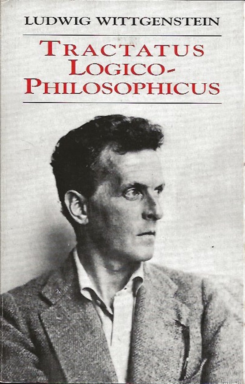 Tractatus Logico- Philosophicus by Wittgenstein, Ludwig