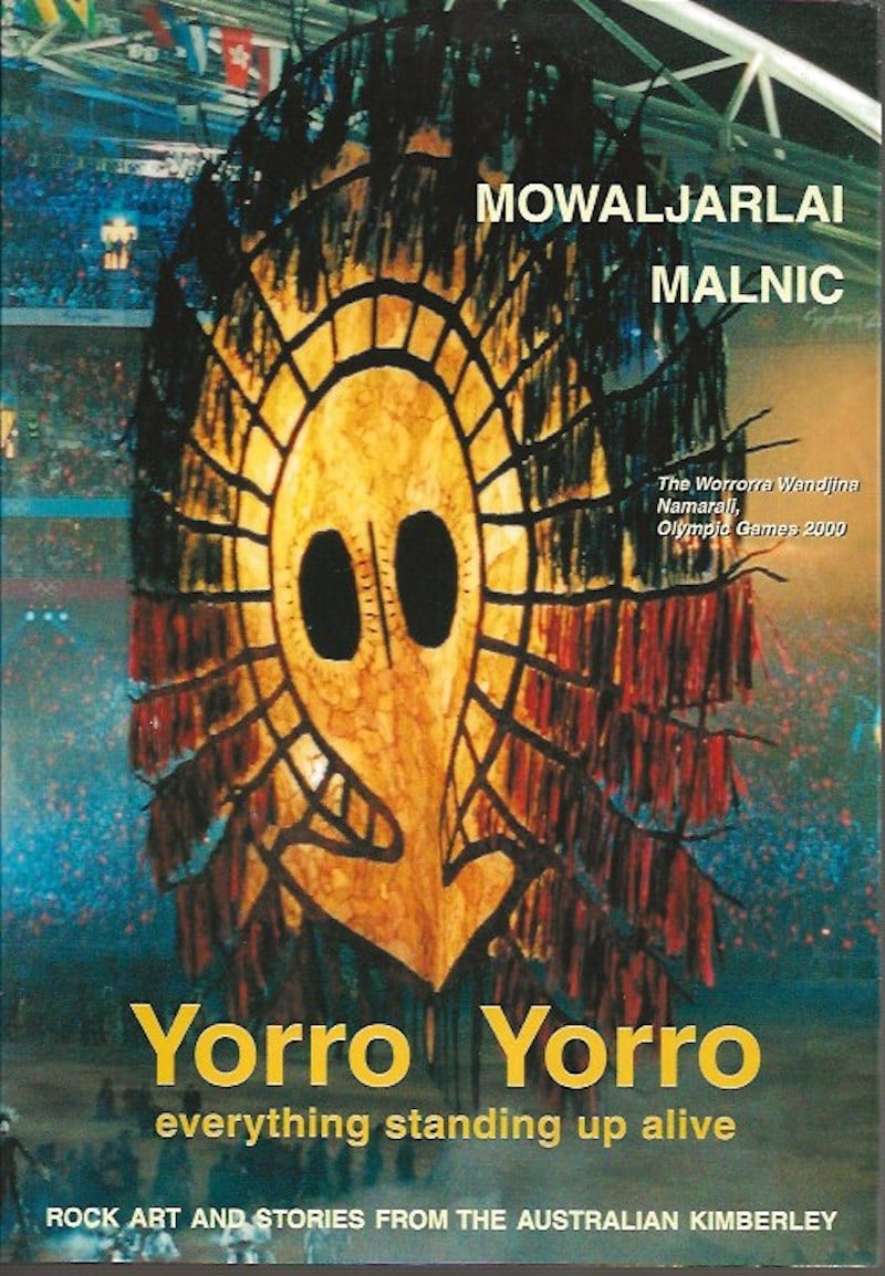 Yorro Yorro - Everything Standing Up Alive by Mowaljarlai and Jutta Malnic