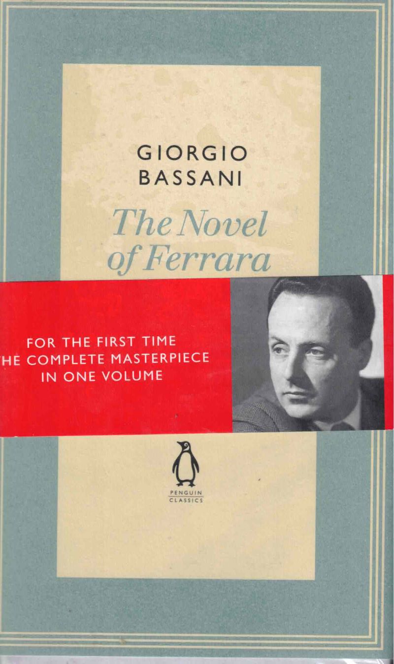 The Novel of Ferrara by Bassani, Giorgio