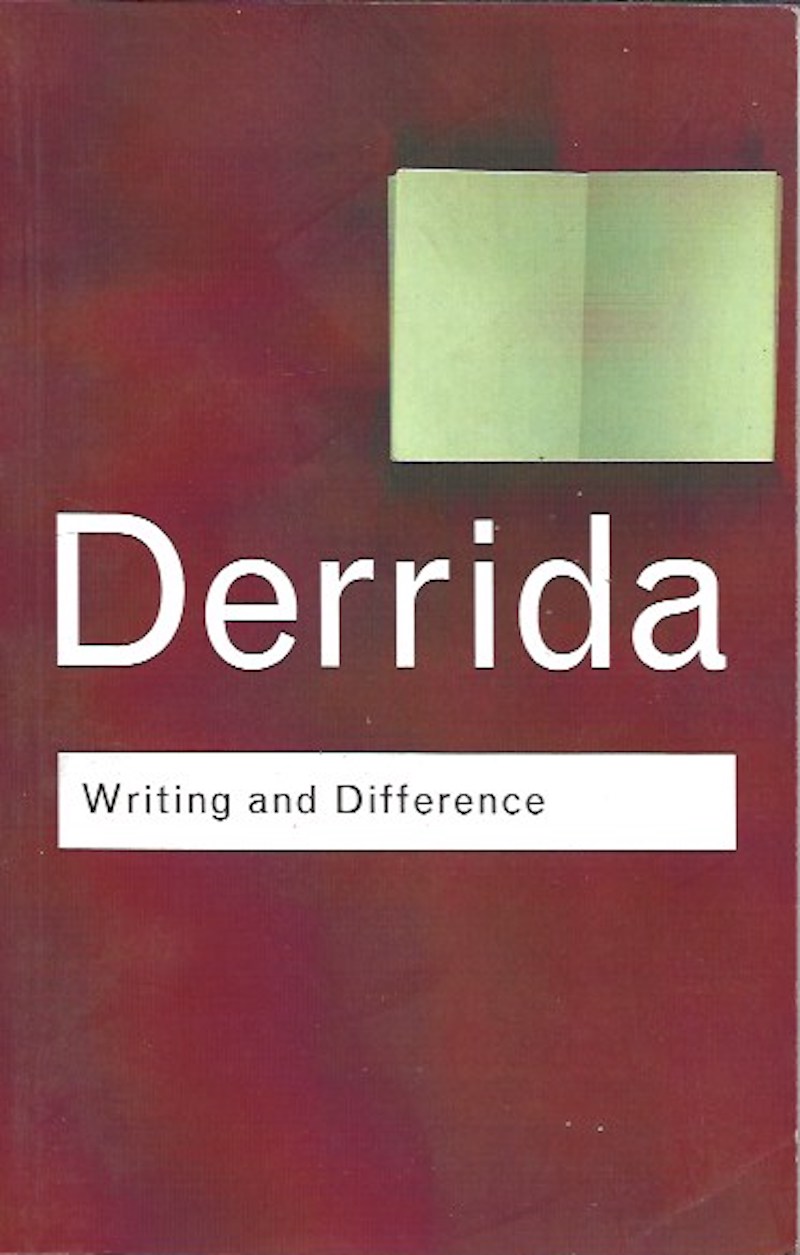 Writing and Difference by Derrida, Jacques