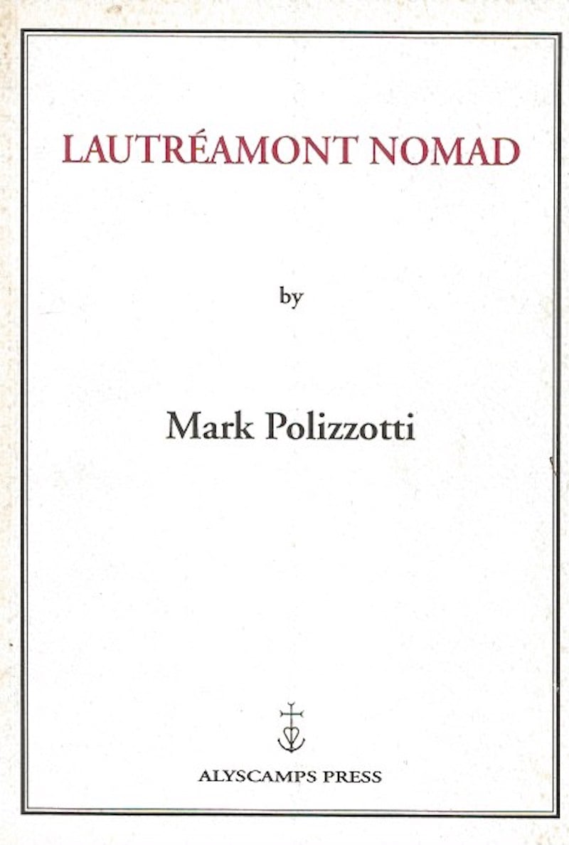 Lautreamont Nomad by Polizzotti, Mark