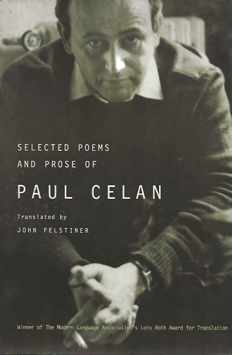 Selected Poems and Prose of Paul Celan by Celan, Paul