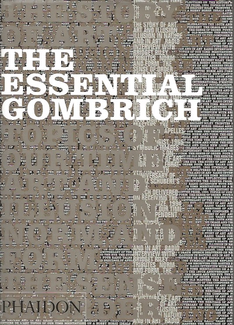 The Essential Gombrich by Gombrich, E.H.