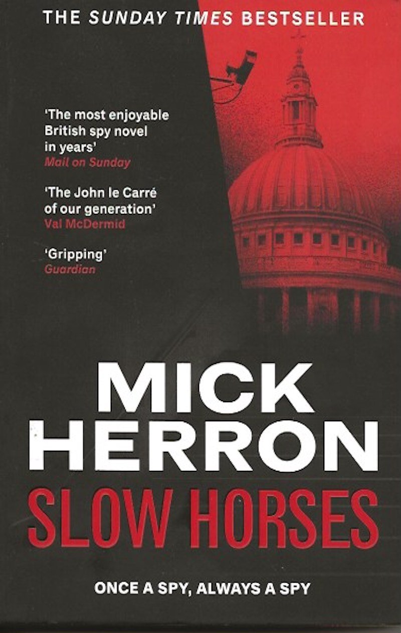 Slow Horses by Herron, Mick