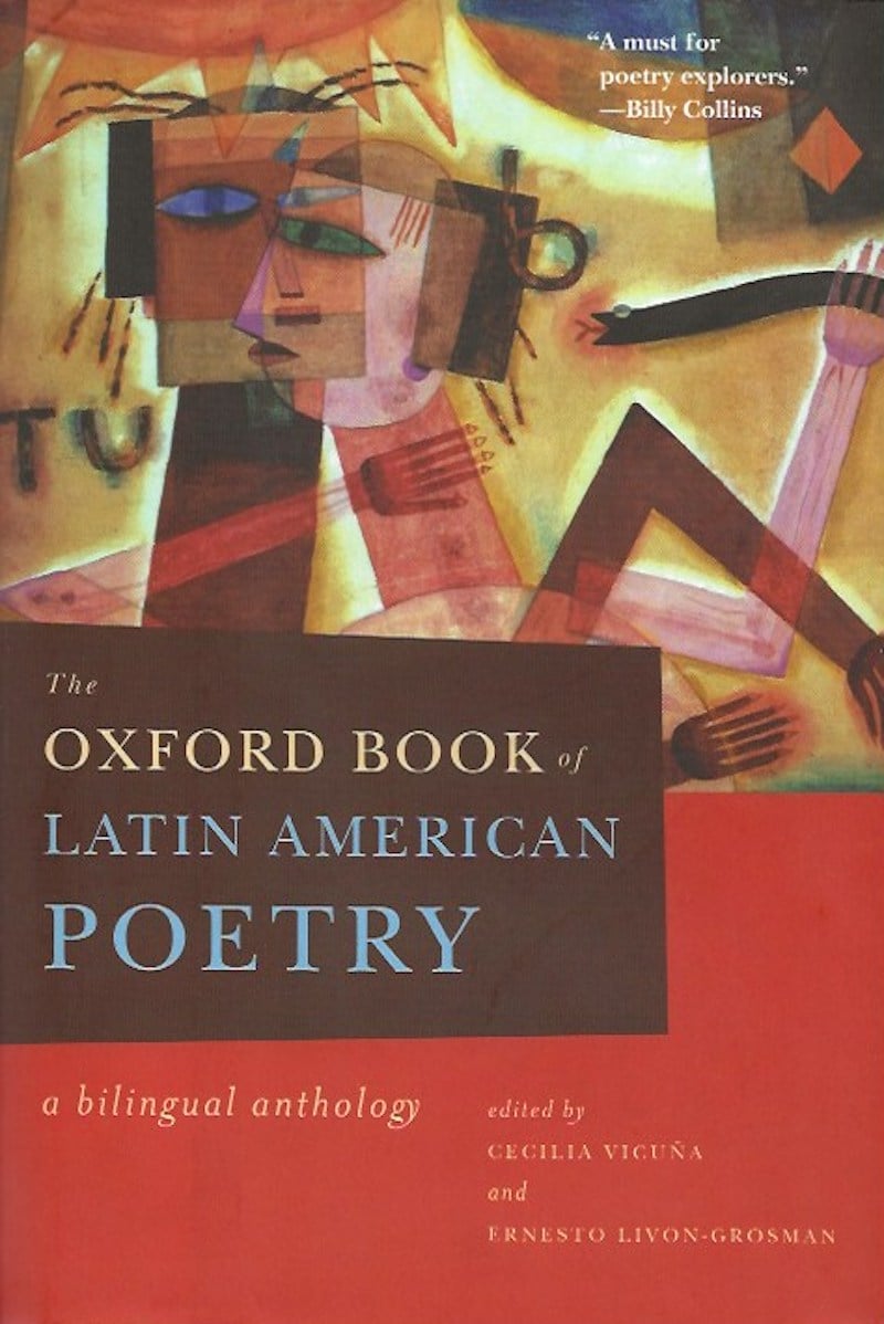 The Oxford Book of Latin American Poetry by Vicuna, Cecilia and Ernesto Livon-Grosman edit