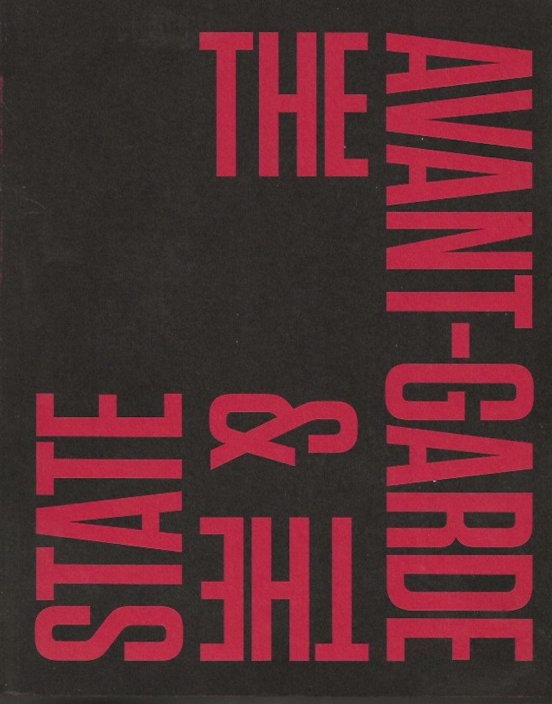 The Avant-Garde and the State by Monkiewicz, Dorota edits