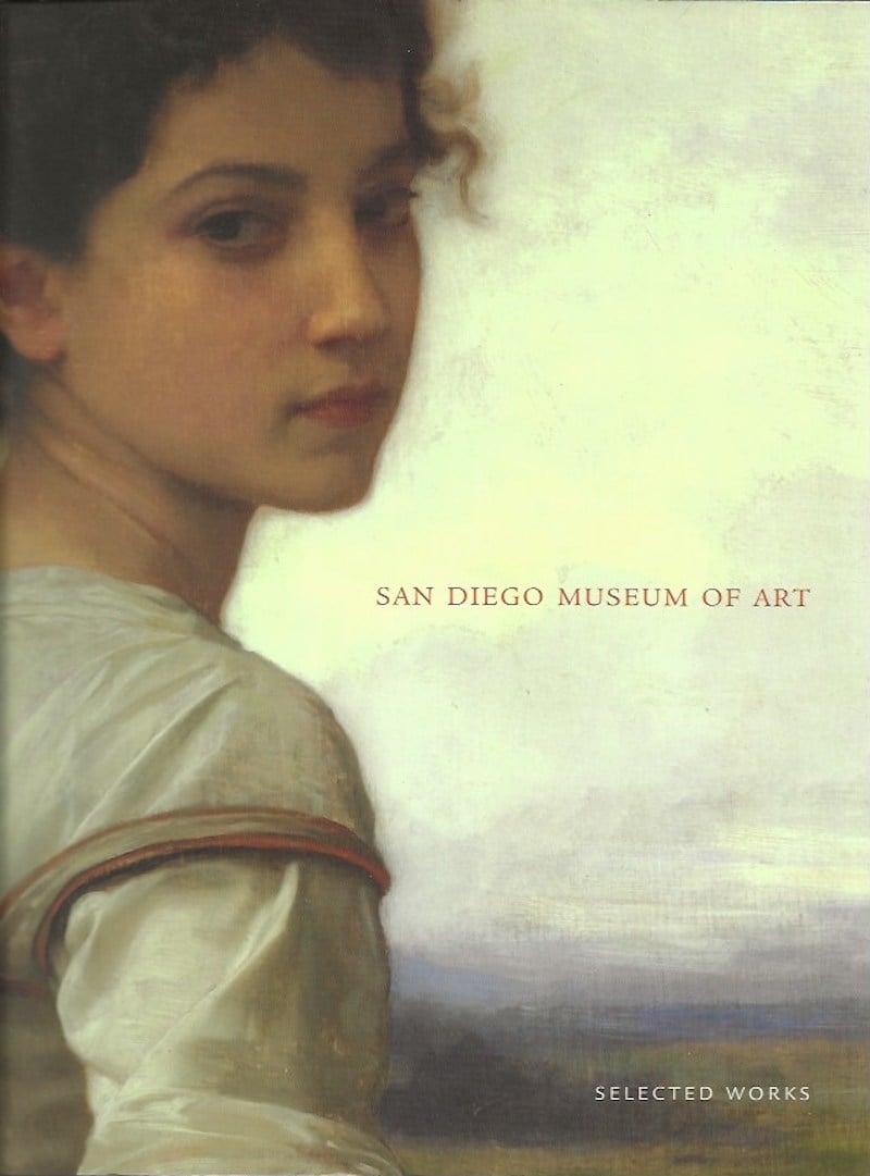 San Diego Museum of Art - Selected Works by Bacigalupi, Don and others contribute