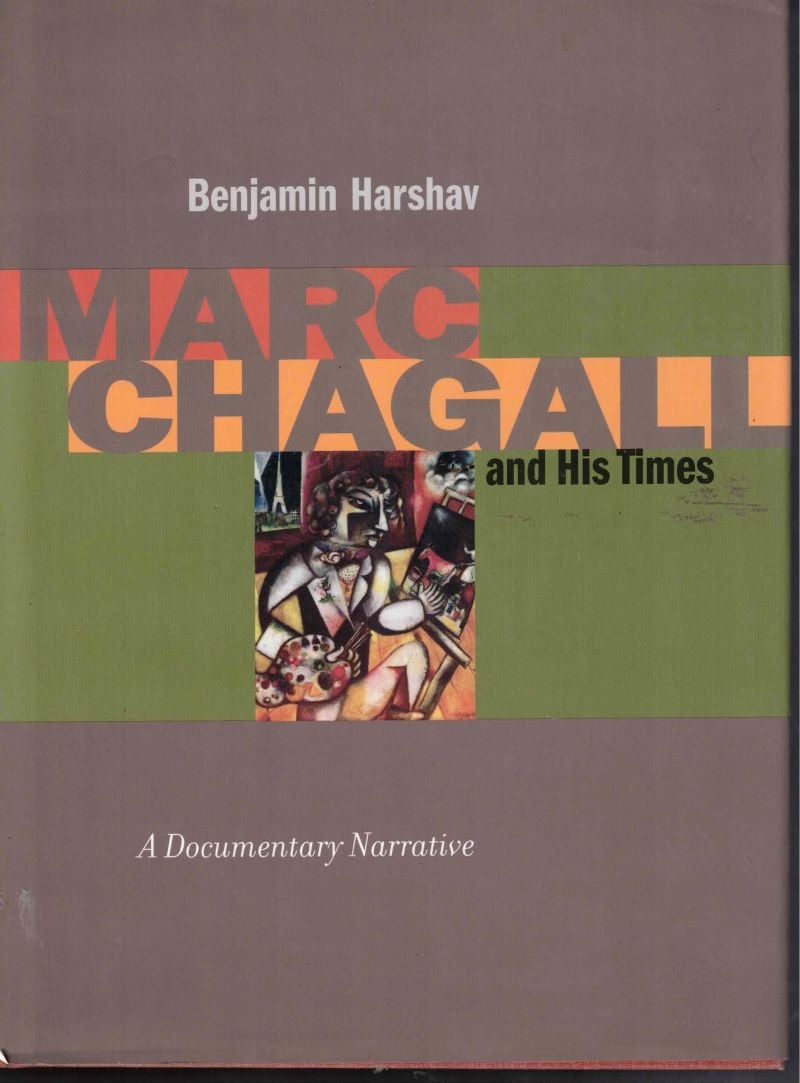 Marc Chagall and His Times by Harshav, Benjamin