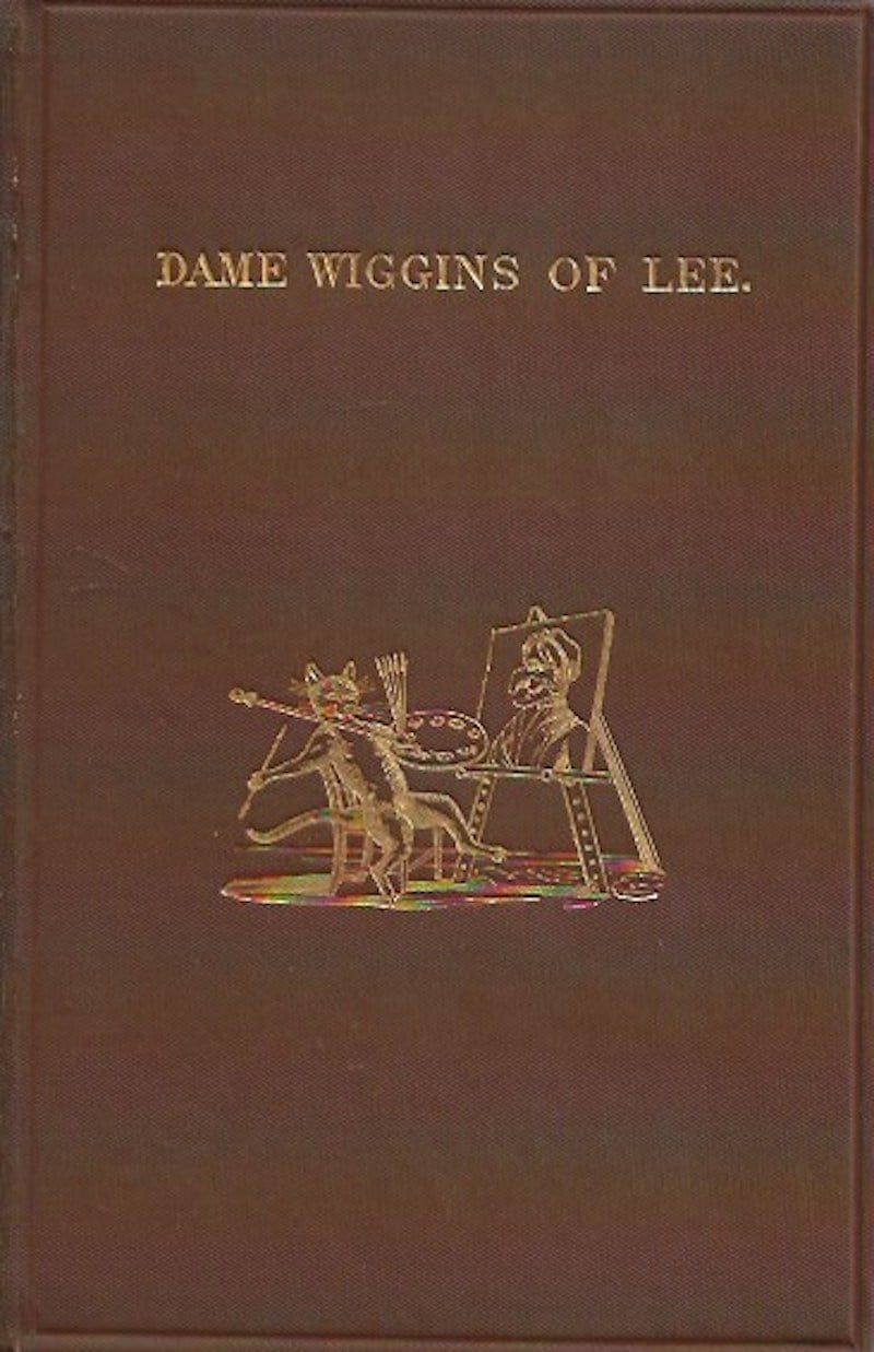 Dame Wiggins of Lee and Her Seven Wonderful Cats by [Sharpe, R.S. and Mrs. Pearson attributed]