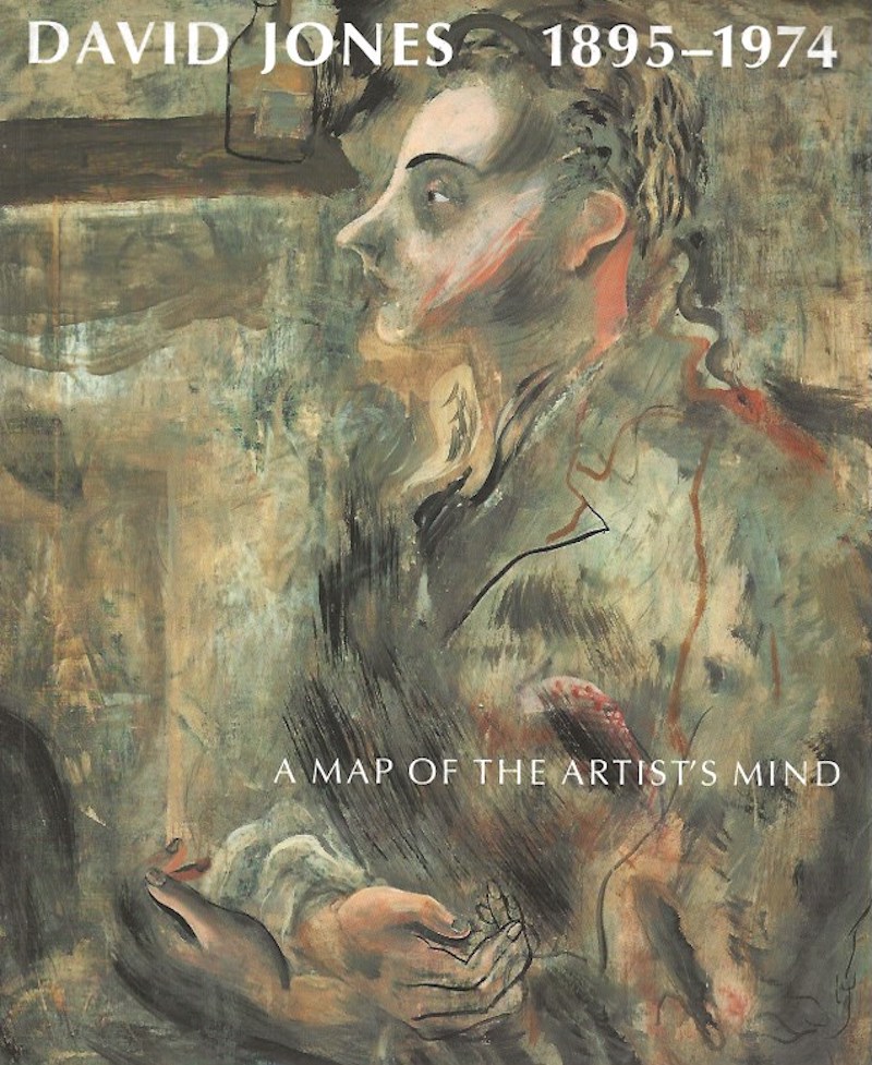 David Jones 1895-1974: a Map of the Artist's Mind by James, Merlin