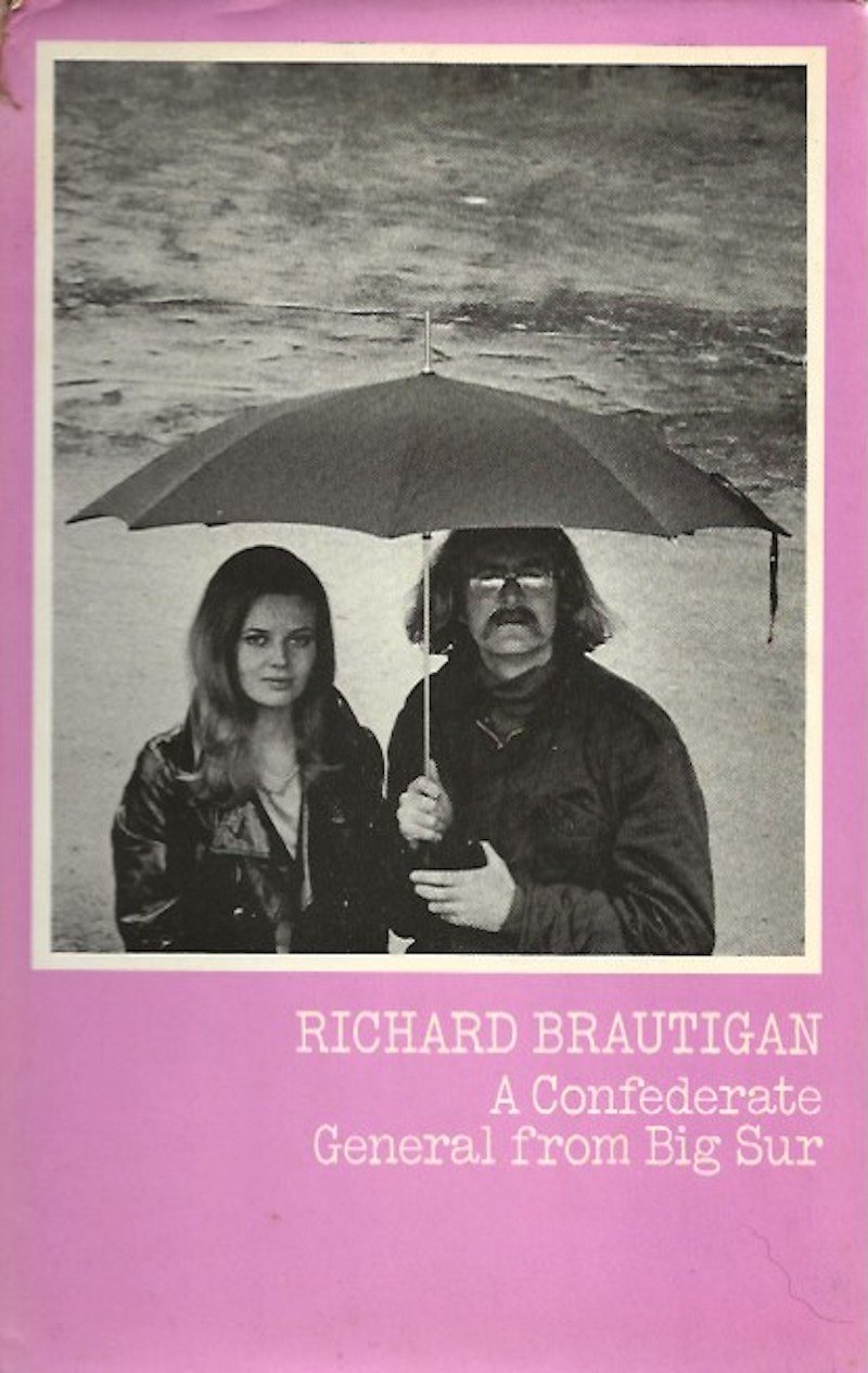 A Confederate General from Big Sur by Brautigan, Richard