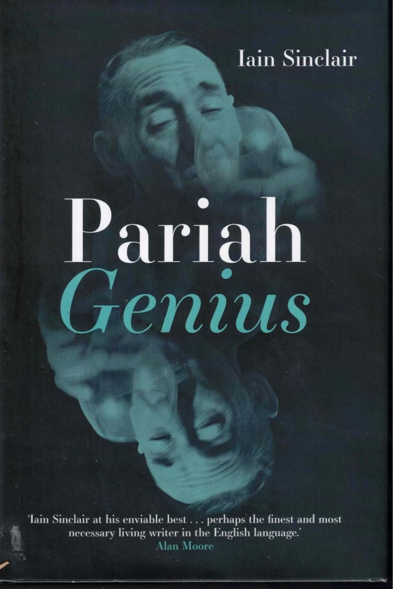 Pariah Genius by Sinclair, Iain