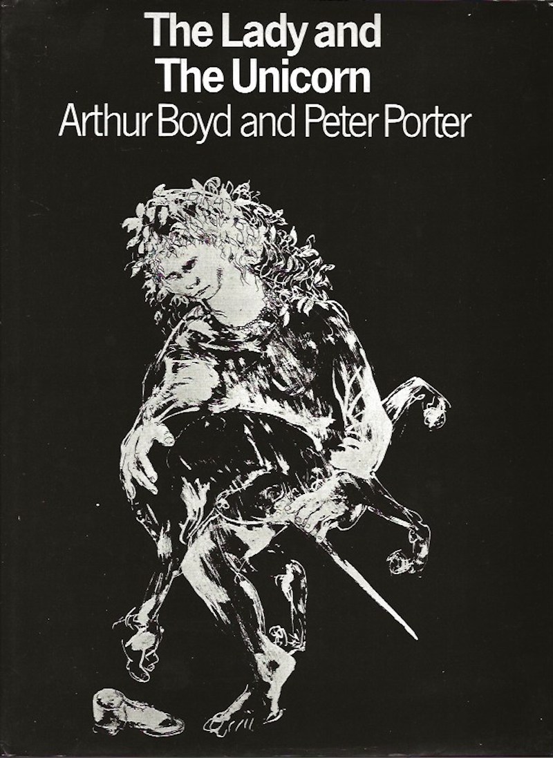 The Lady and the Unicorn by Boyd, Arthur and Peter Porter