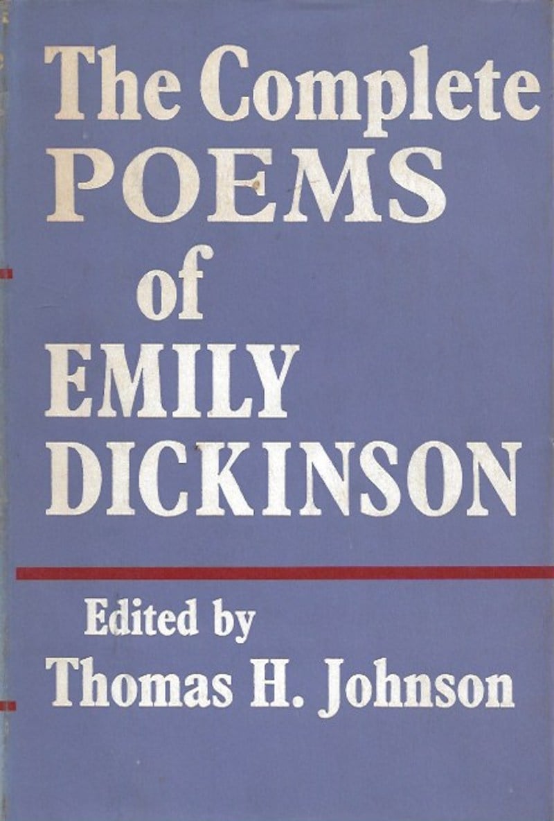 The Complete Poems of Emily Dickinson by Dickinson, Emily