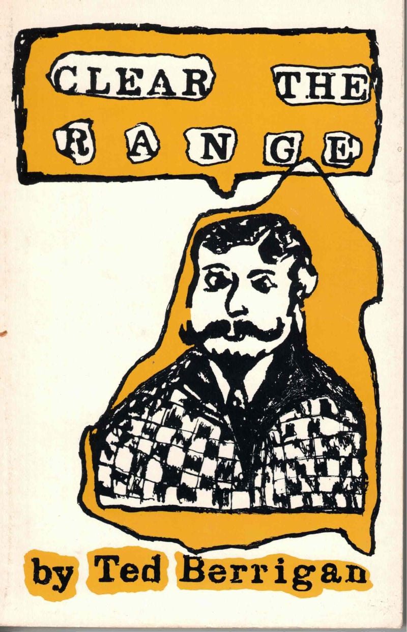 Clear the Range by Berrigan, Ted