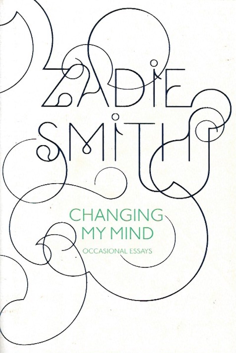 Changing My Mind by Smith, Zadie