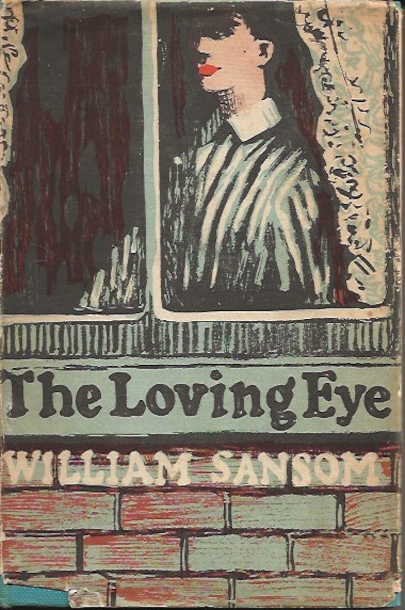 The Loving Eye by Sansom, William