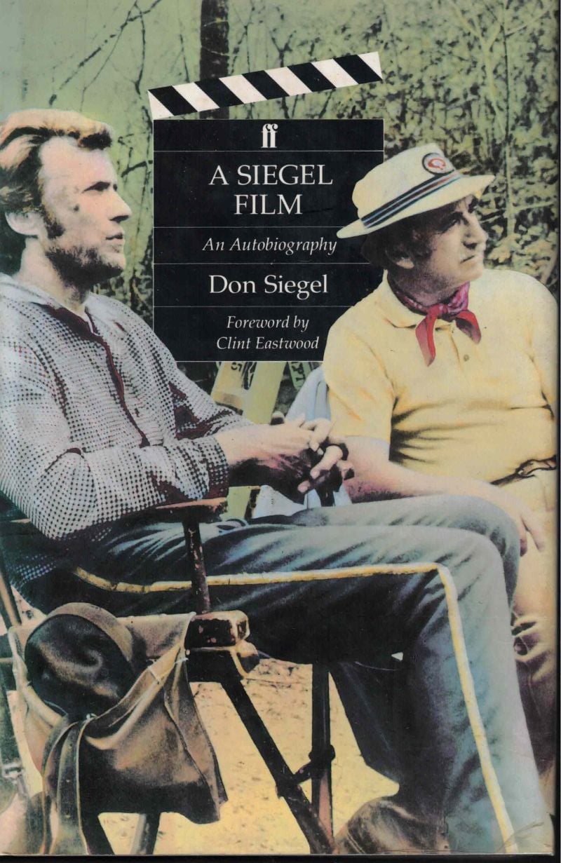 A Siegel Film - an Autobiography by Siegel, Don