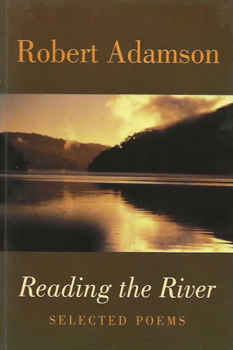 Reading the River - Selected Poems by Adamson, Robert