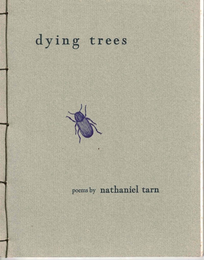 Dying Trees by Tarn, Nathaniel