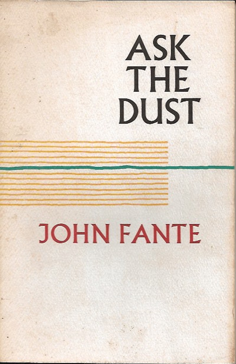 Ask the Dust by Fante, John