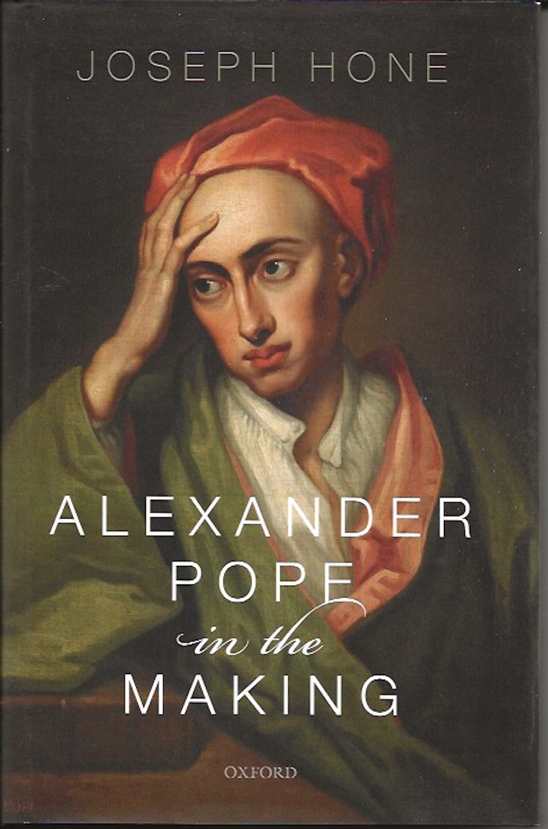 Alexander Pope in the Making by Hone, Joseph