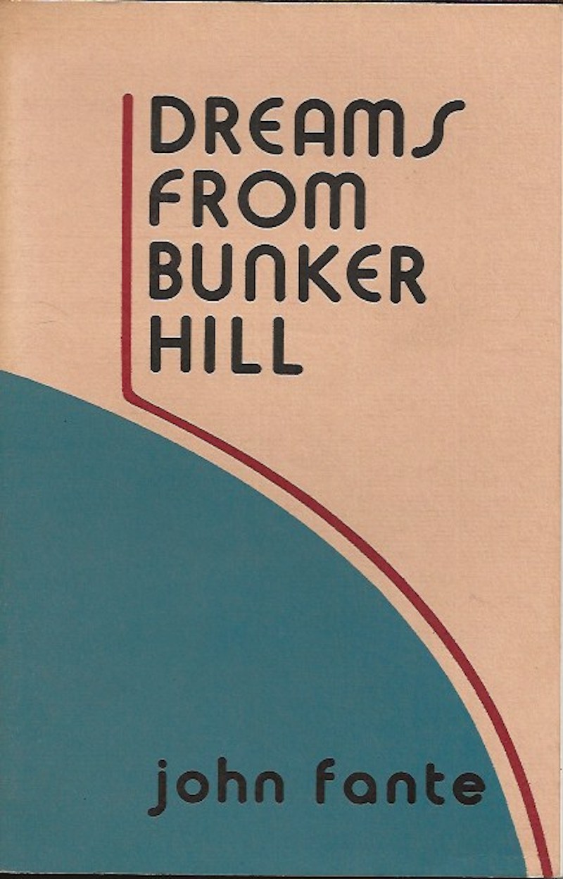 Dreams from Bunker Hill by Fante, John