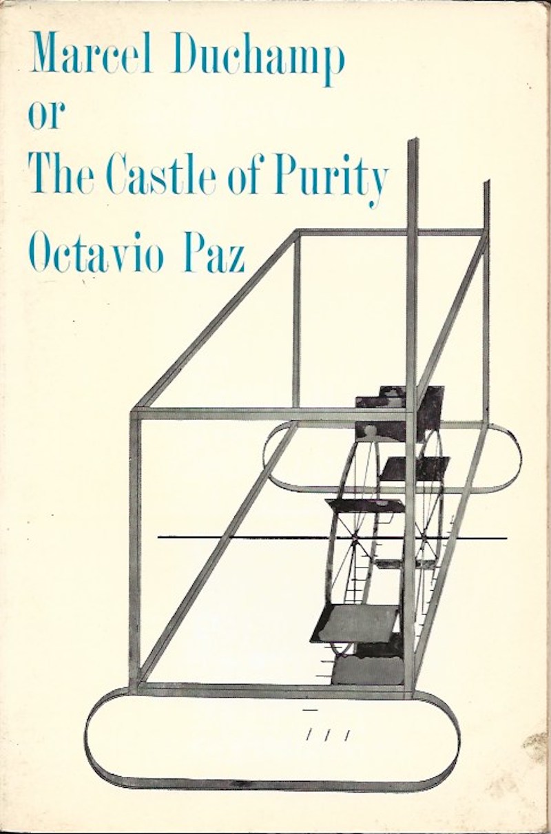 Marcel Duchamp or the Castle of Purity by Paz, Octavio