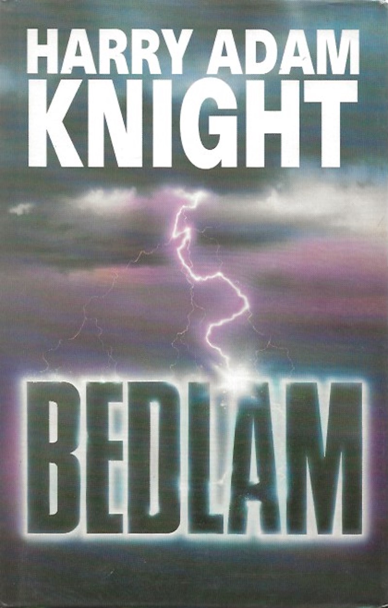 Bedlam by Knight, Harry Adam