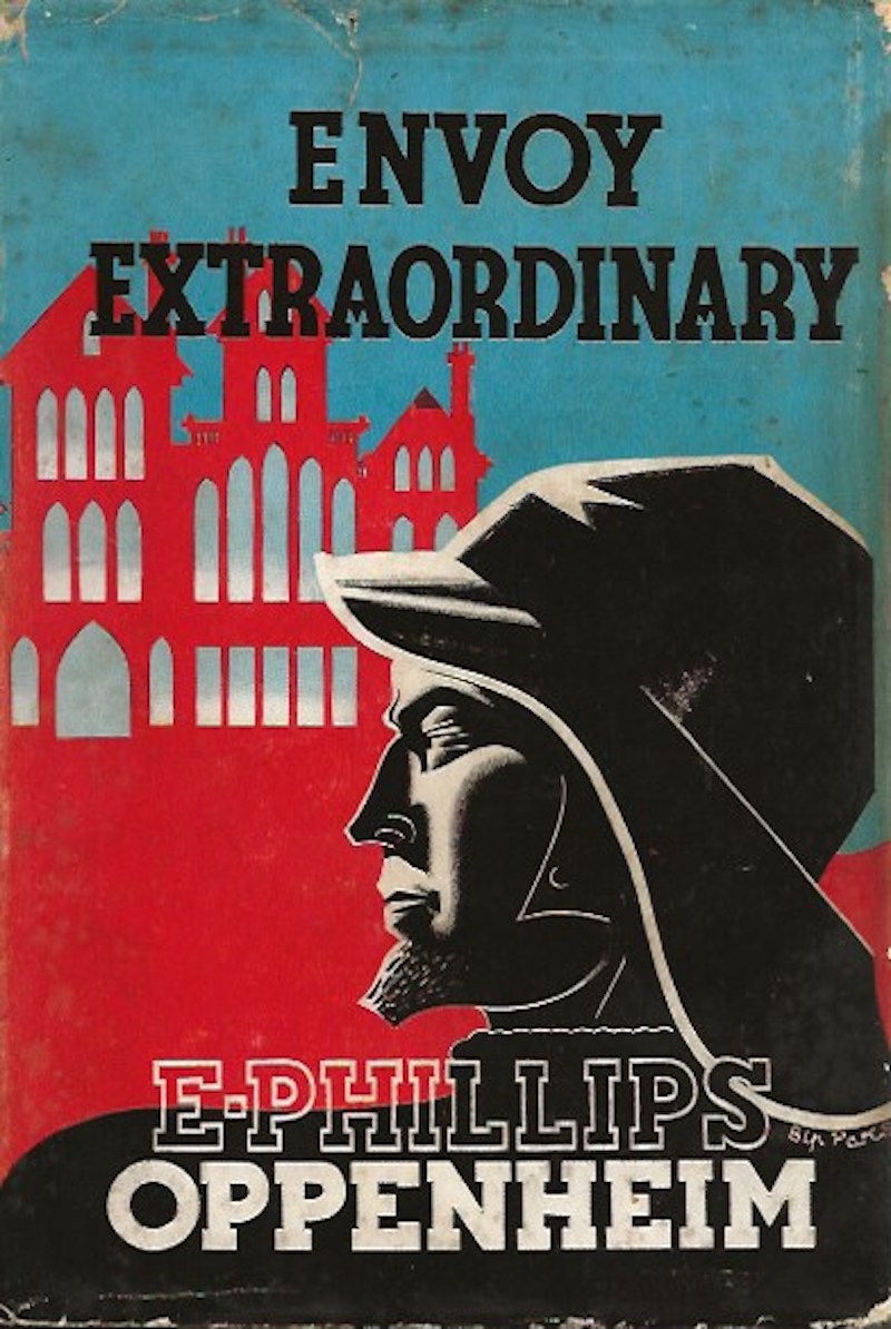 Envoy Extraordinary by Oppenheim, E. Phillips