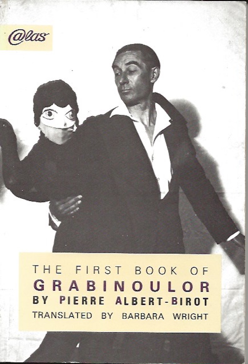 The First Book of Grabinoulor by Albert-Birot, Pierre