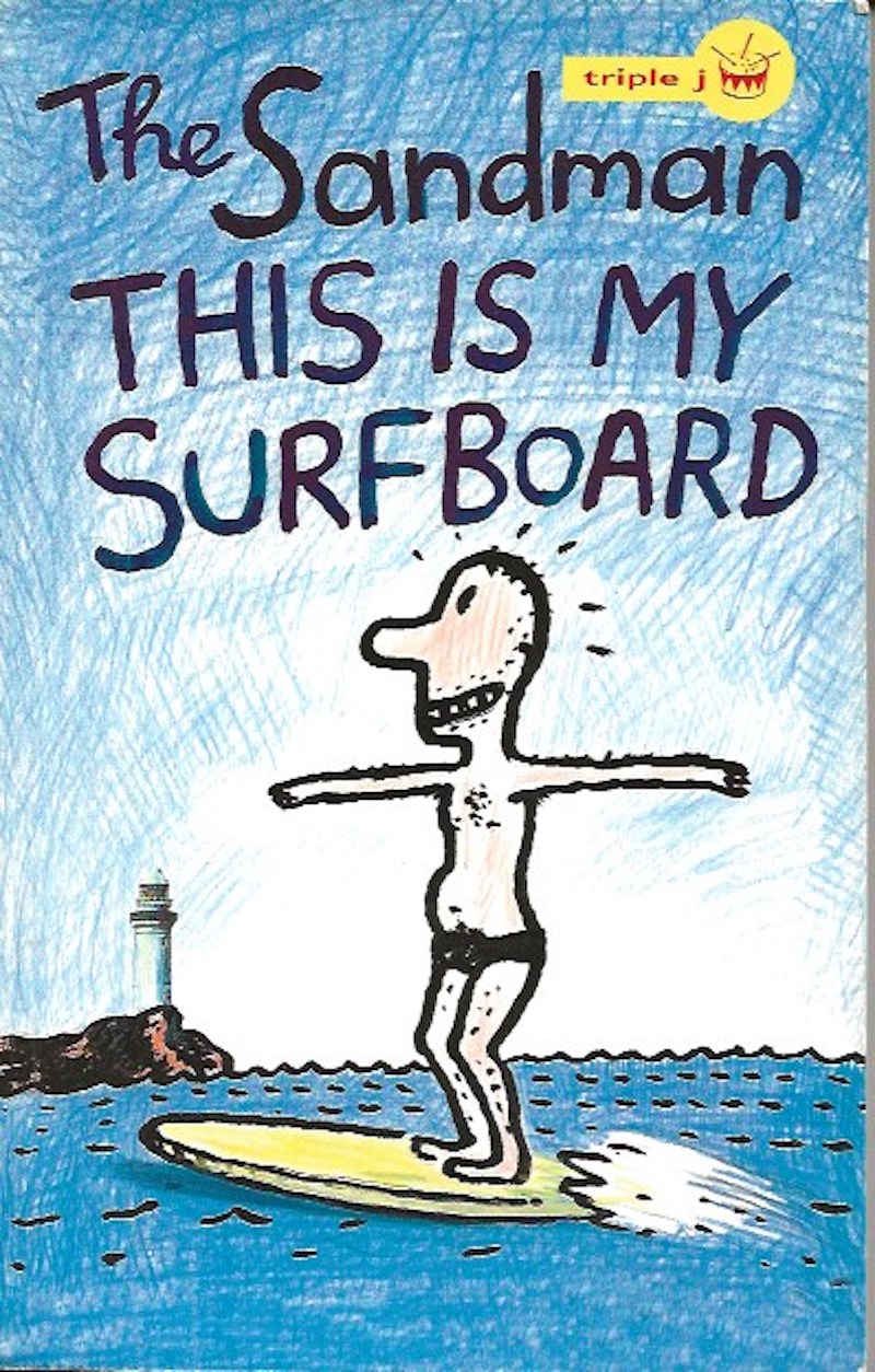 This is My Surfboard by The Sandman