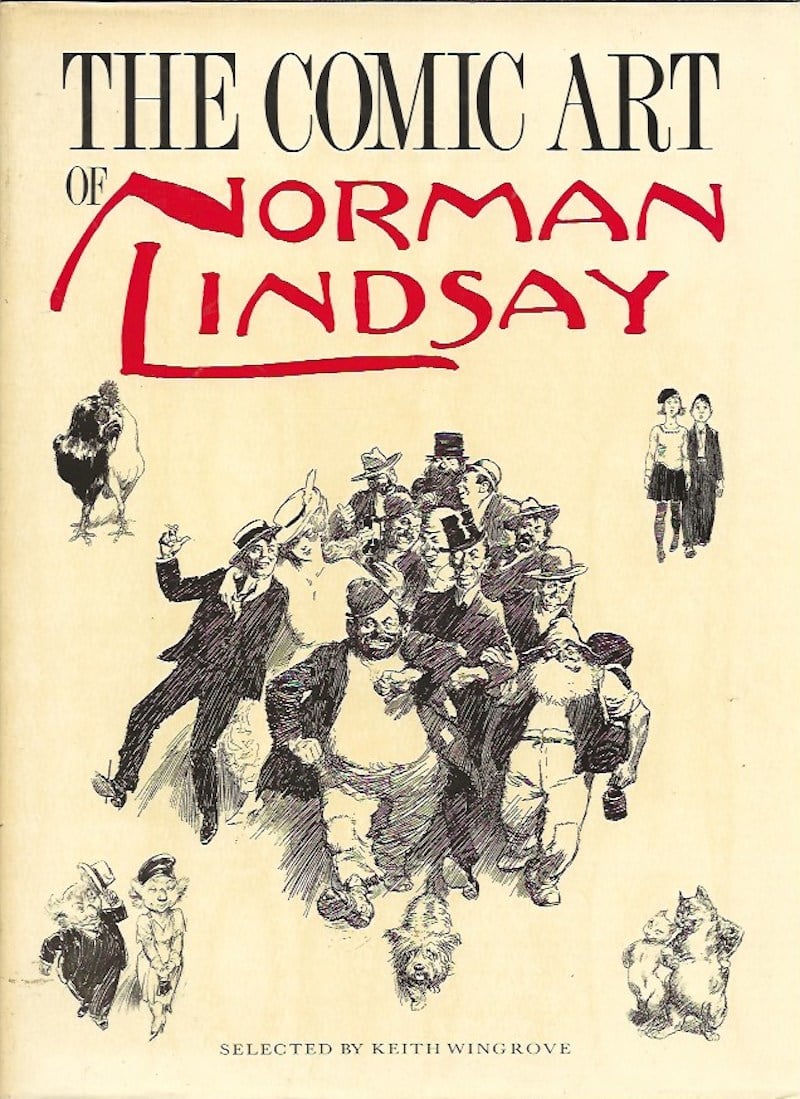 The Comic Art of Norman Lindsay by Lindsay, Norman