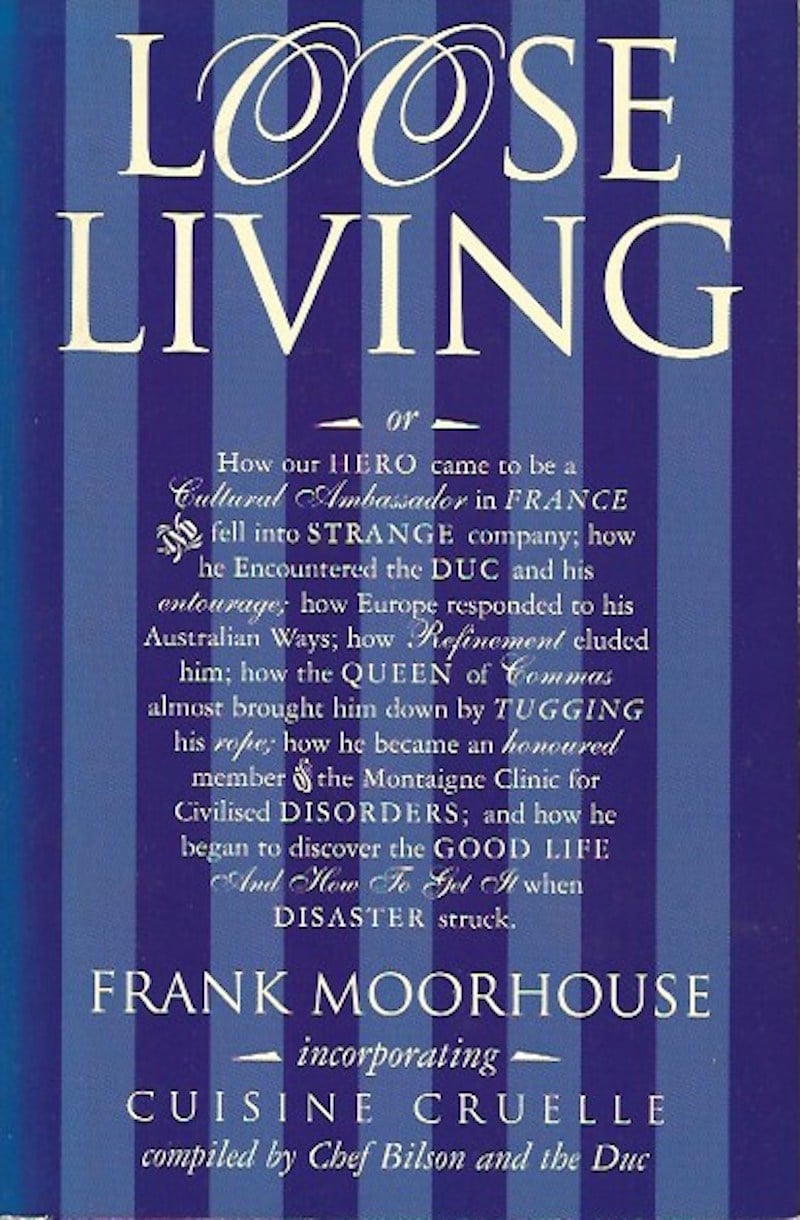 Loose Living by Moorhouse, Frank