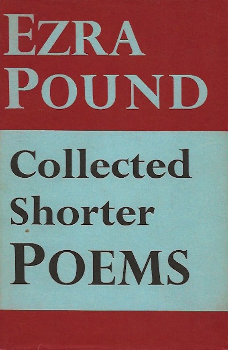 Collected Shorter Poems by Pound, Ezra