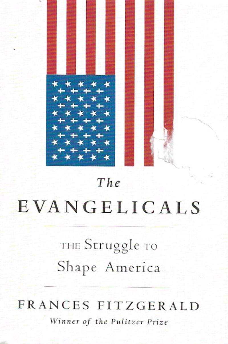 The Evangelicals by Fitzgerald, Frances