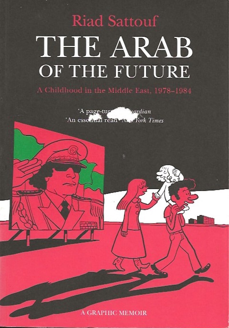 The Arab of the Future by Sattouf, Riad