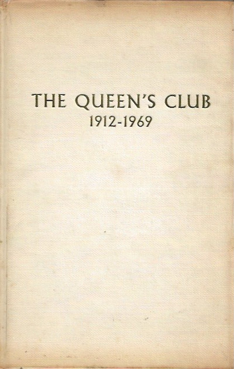 A History of the Queen's Club by TIldesley, E.M.