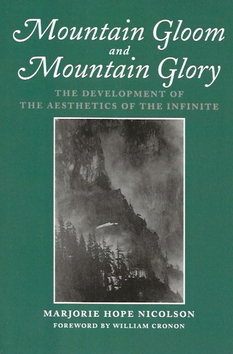 Mountain Gloom and Mountain Glory by Nicolson, Marjorie Hope