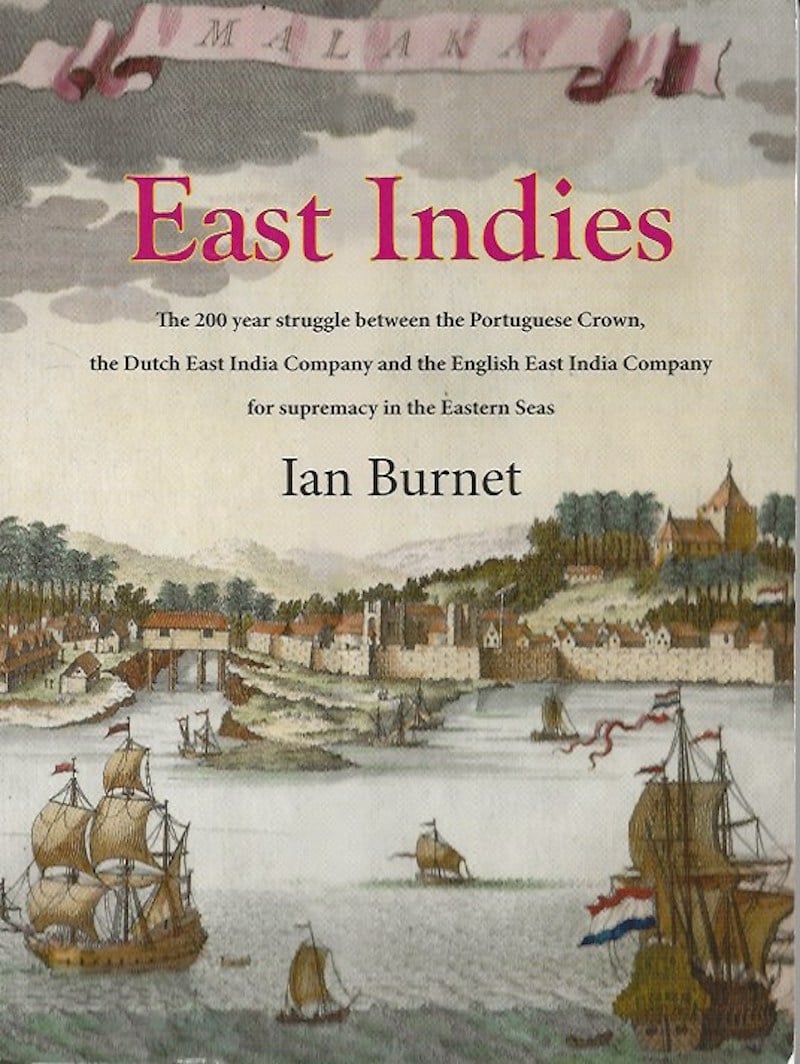 East Indies by Burnet, Ian