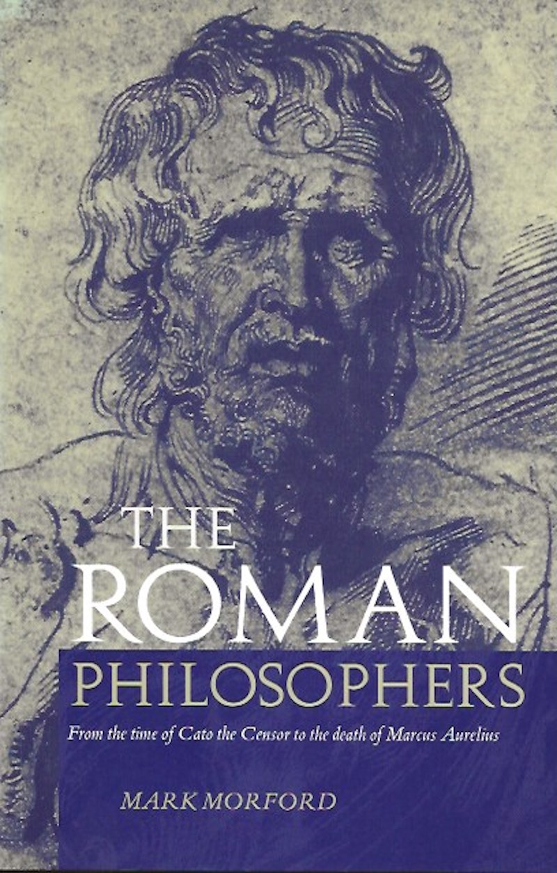 The Roman Philosophers by Morford, Mark