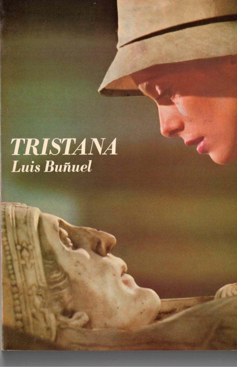 Tristana by Bunuel, Luis