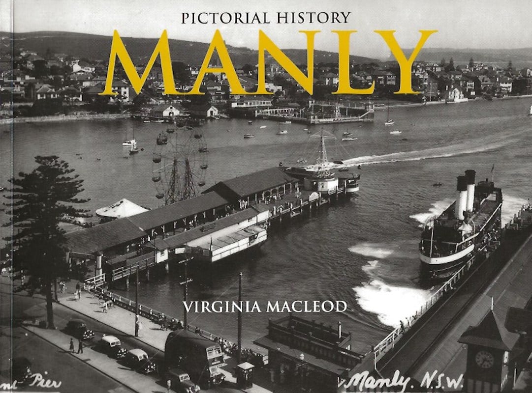 Pictorial History Manly by MacLeod, Virginia