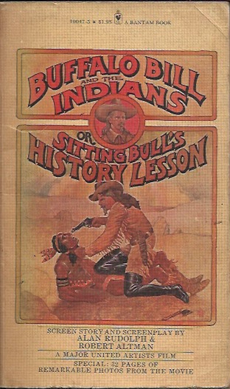 Buffalo Bill or Sitting Bull's History Lesson by Rudolph, Alan and Robert Altman