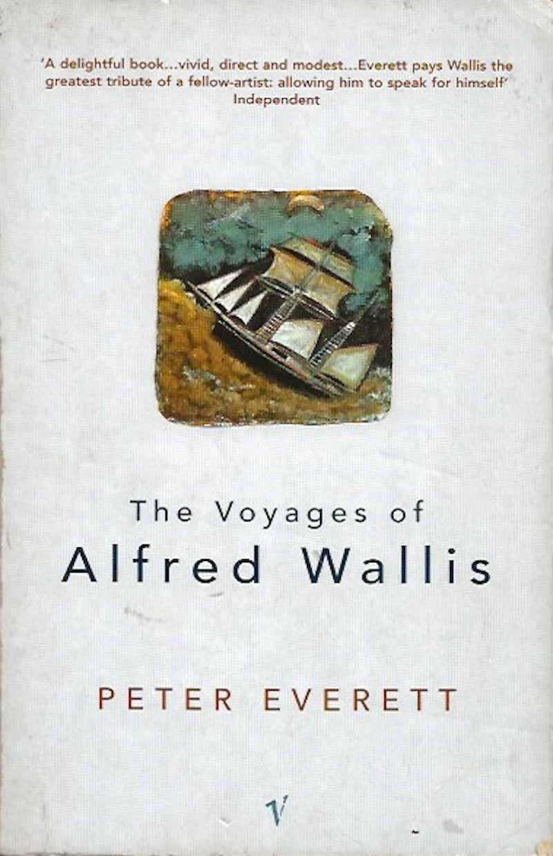 The Voyages of Alfred Wallis by Everett, Peter