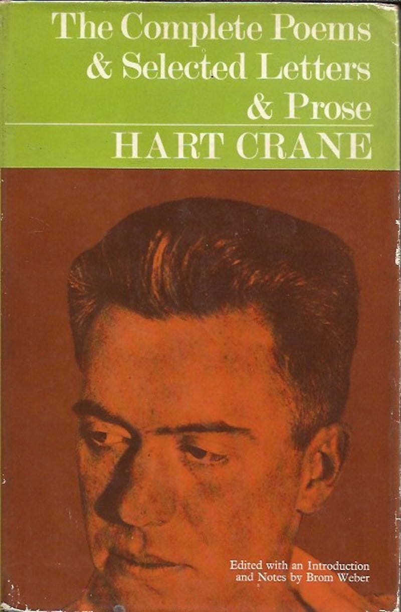 The Complete Poems and Selected Letters and Prose by Crane, Hart